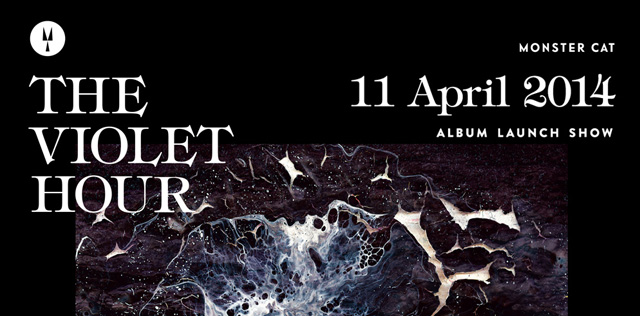 The Violet Hour – Album Launch Show – 11 April 2014